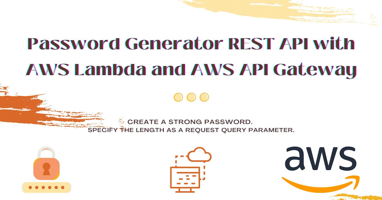 Password Generator REST API with AWS Lambda and AWS API Gateway