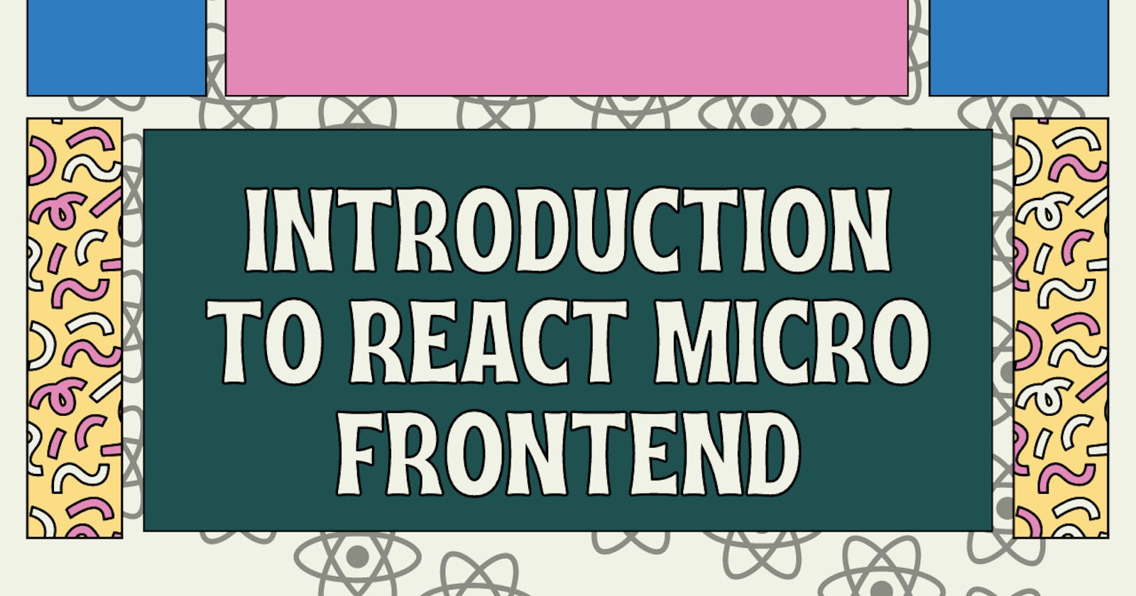 Intro to React Micro Front End