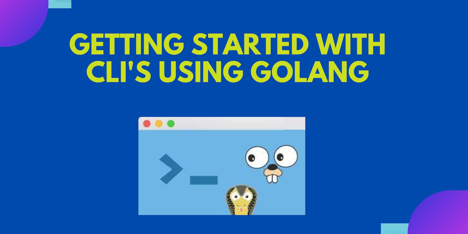 Getting started with CLI's using Golang.