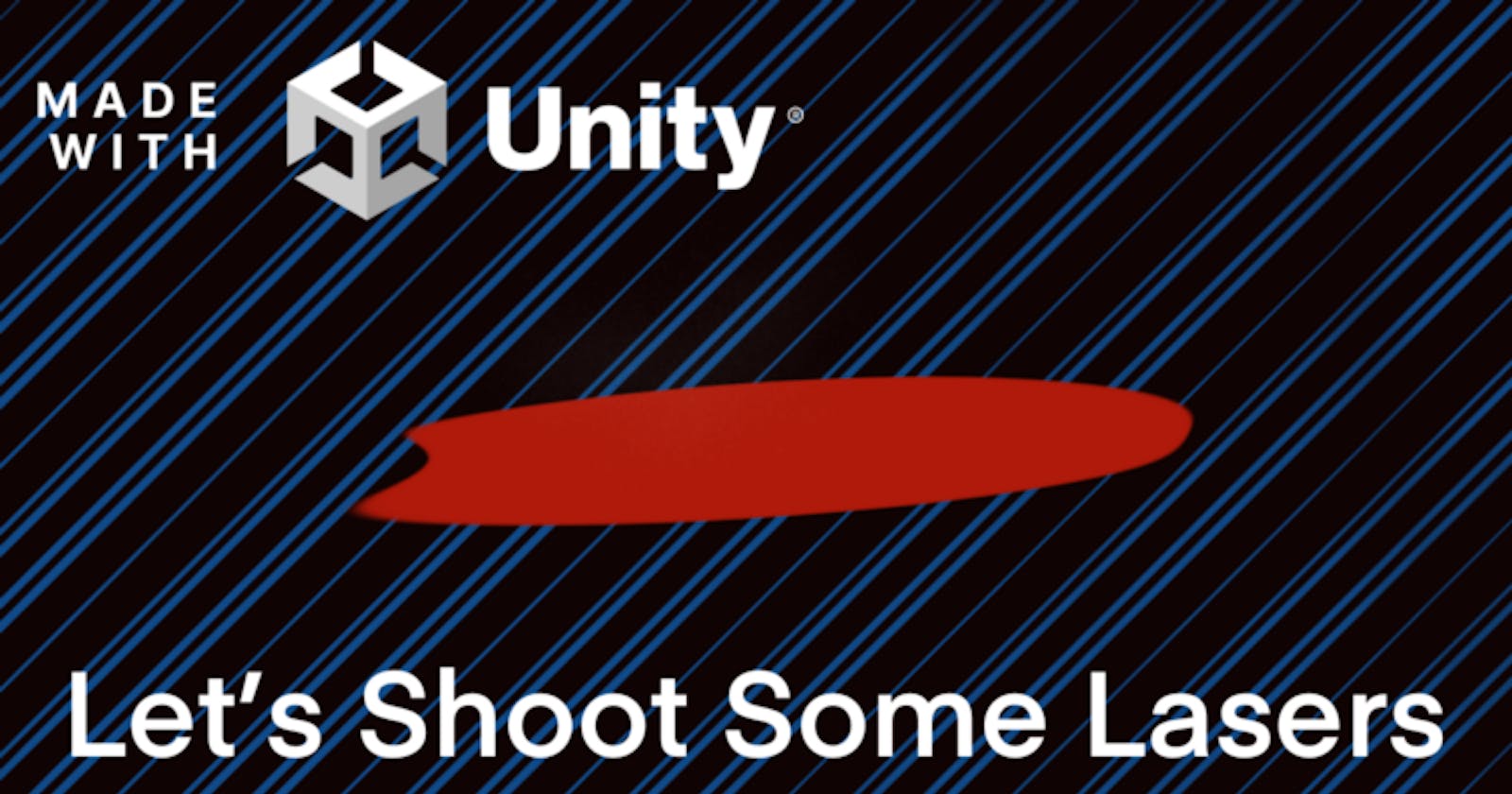 Made With Unity | 2D Space Shooter Part 3: Script Explanation And Shooting Laser
