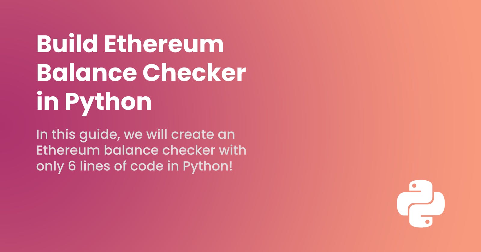 Build Ethereum Balance Checker in Python
