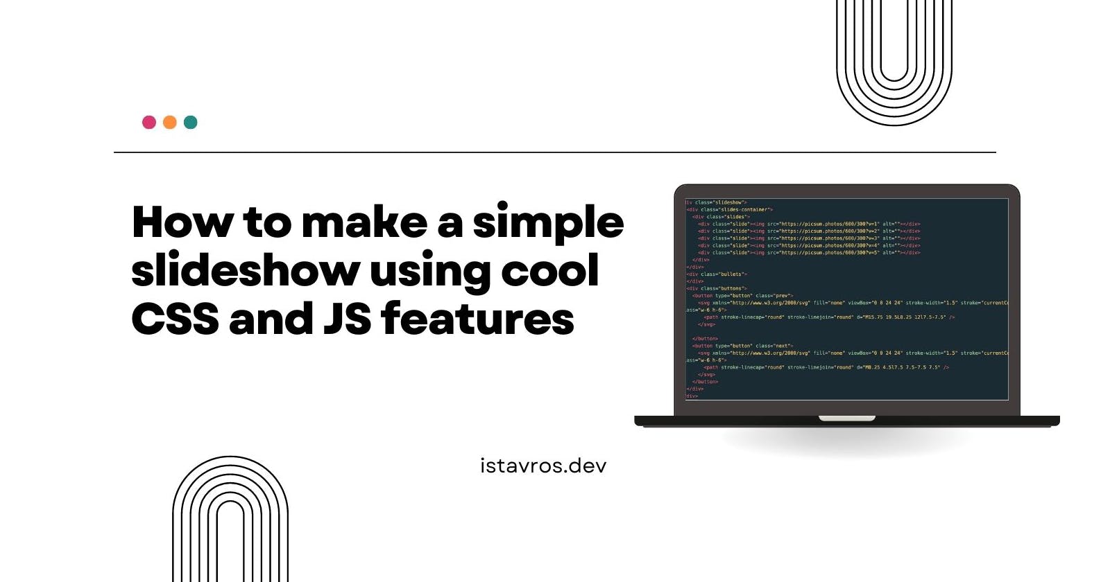 How to make simple slideshow using cool CSS and JS features