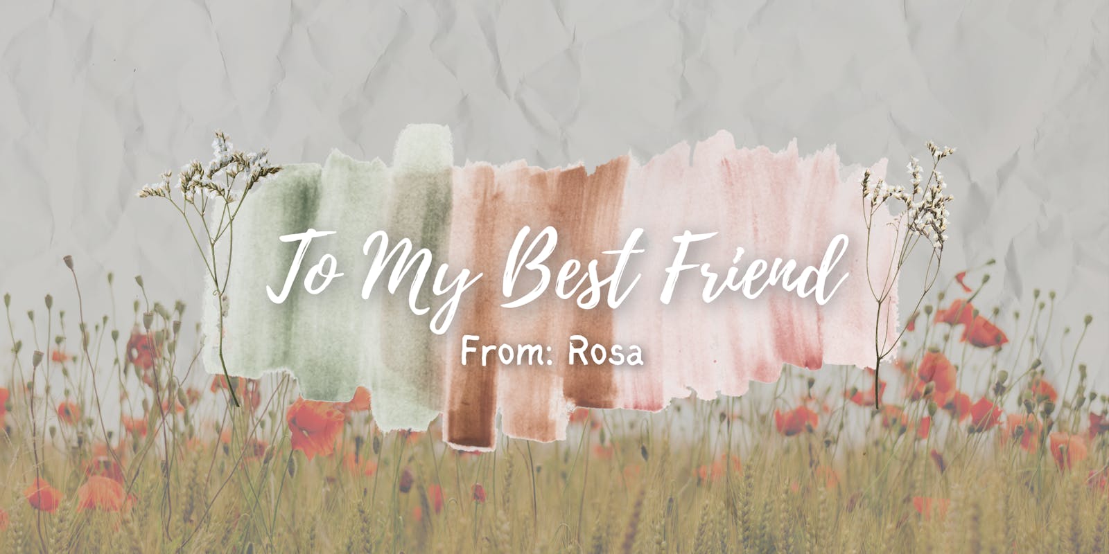 To My Best Friend by Rosa