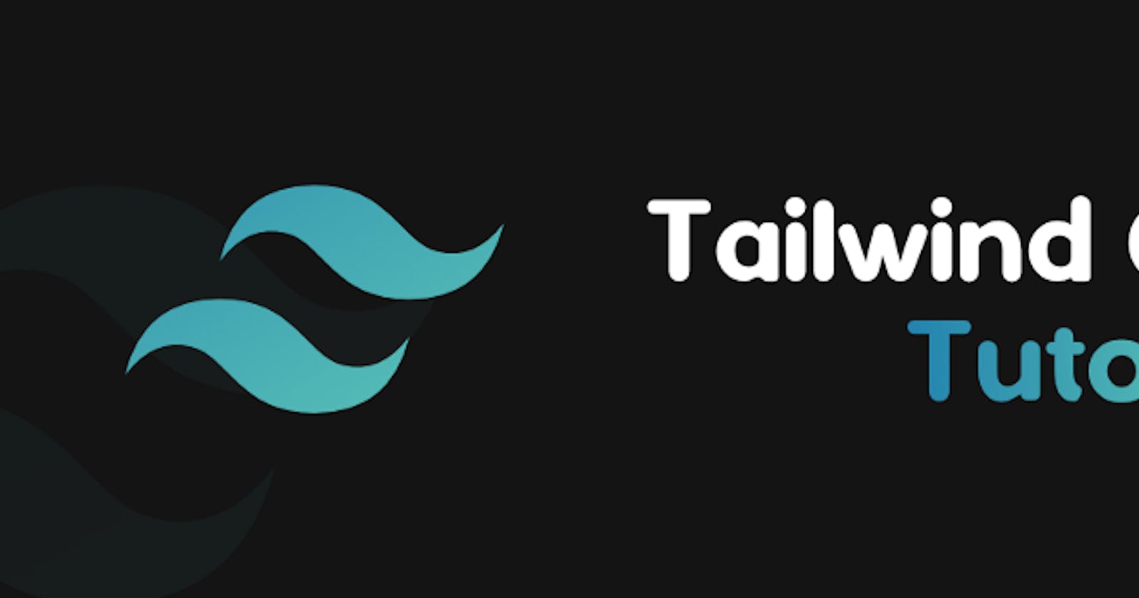 Let's Learn Tailwind CSS.