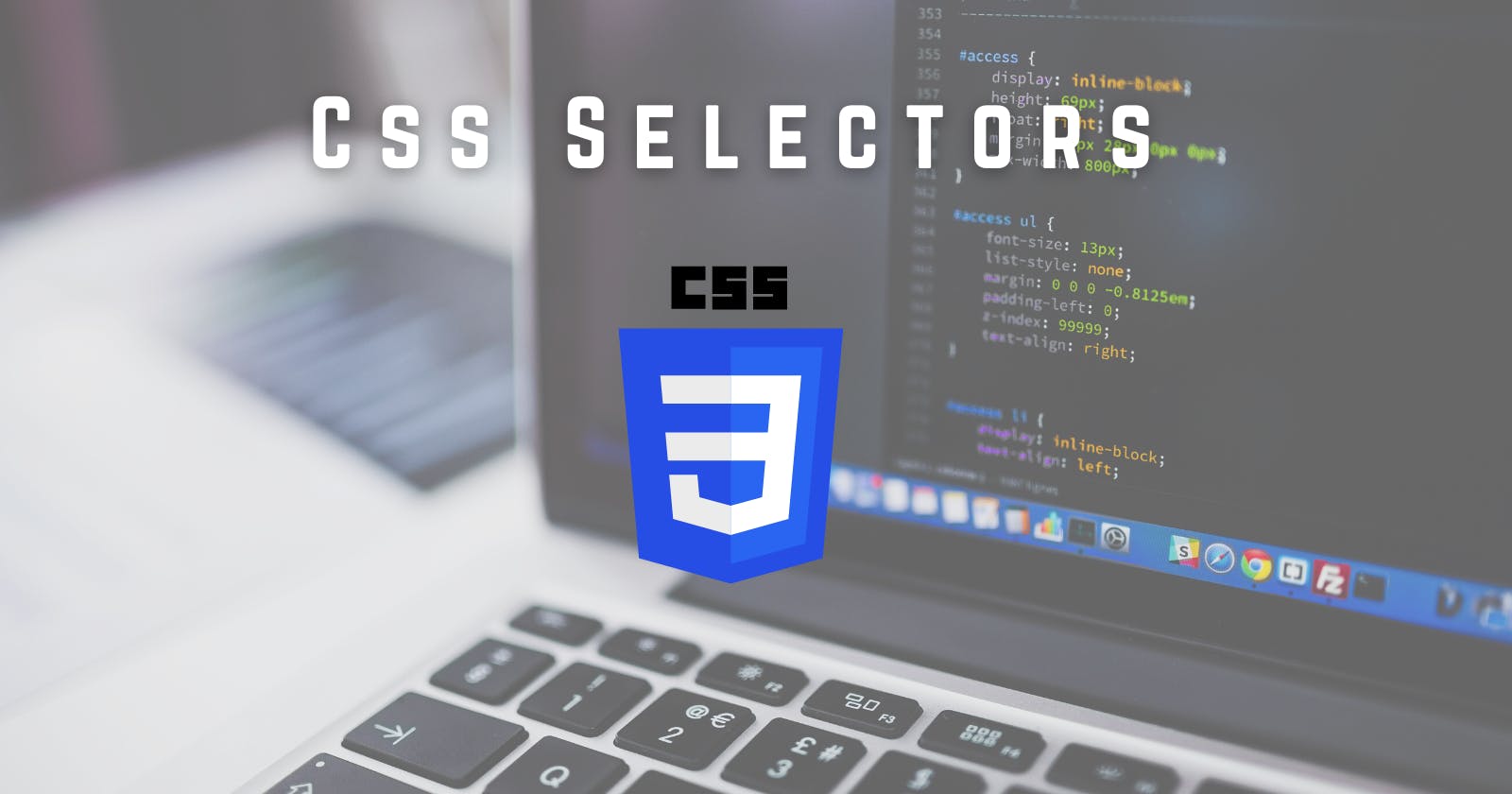 Everything about Css Selectors