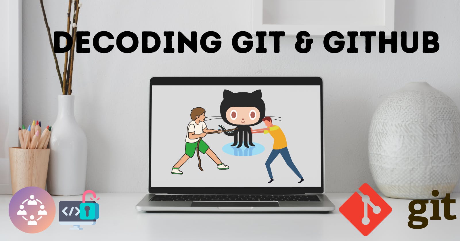 The Ultimate Git and GitHub Developer Guide