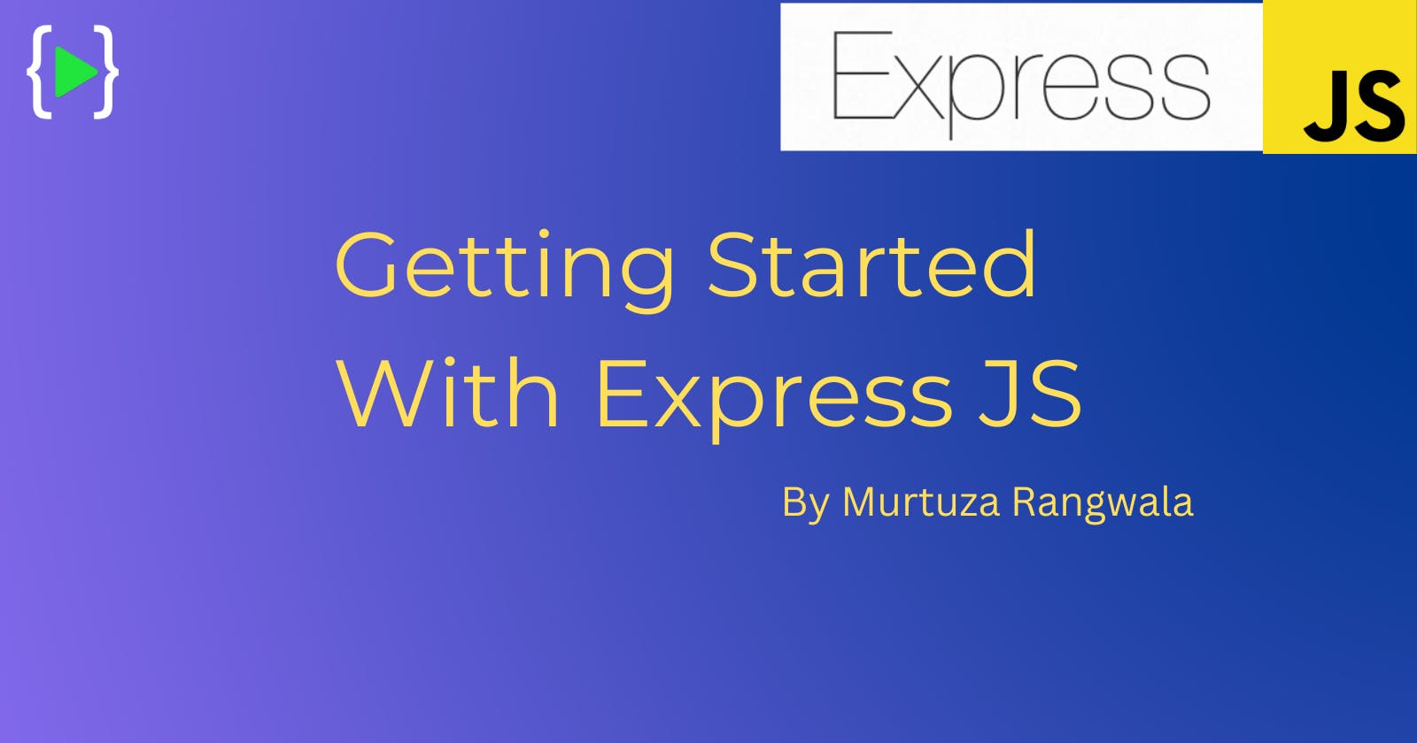 Getting Started with Express Js