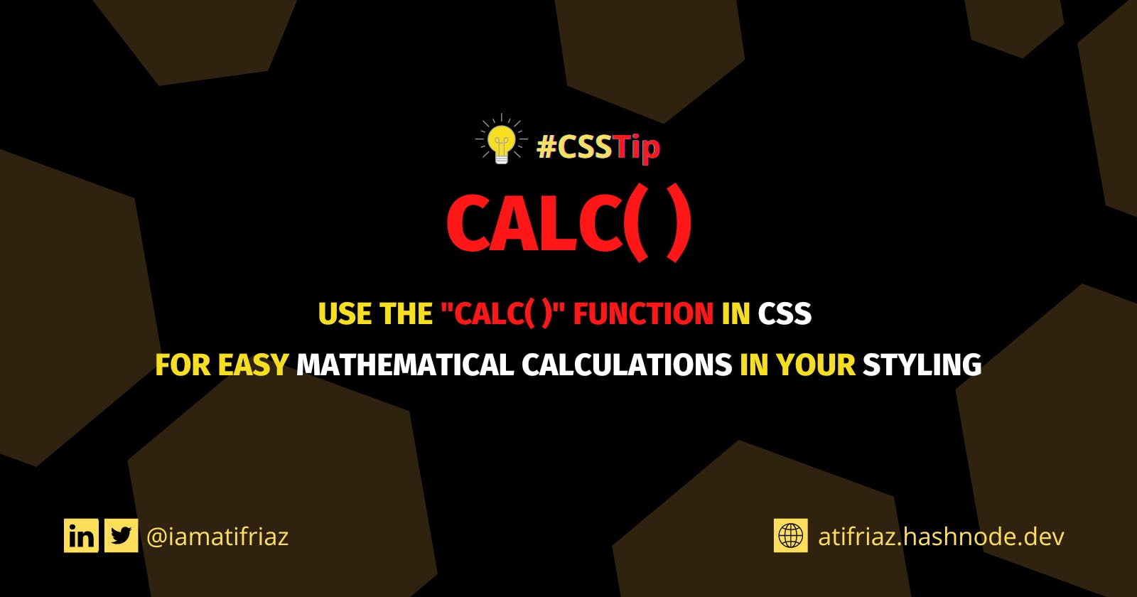 Use the CSS "calc()" Function for Easy Mathematical Calculations in Your Styling