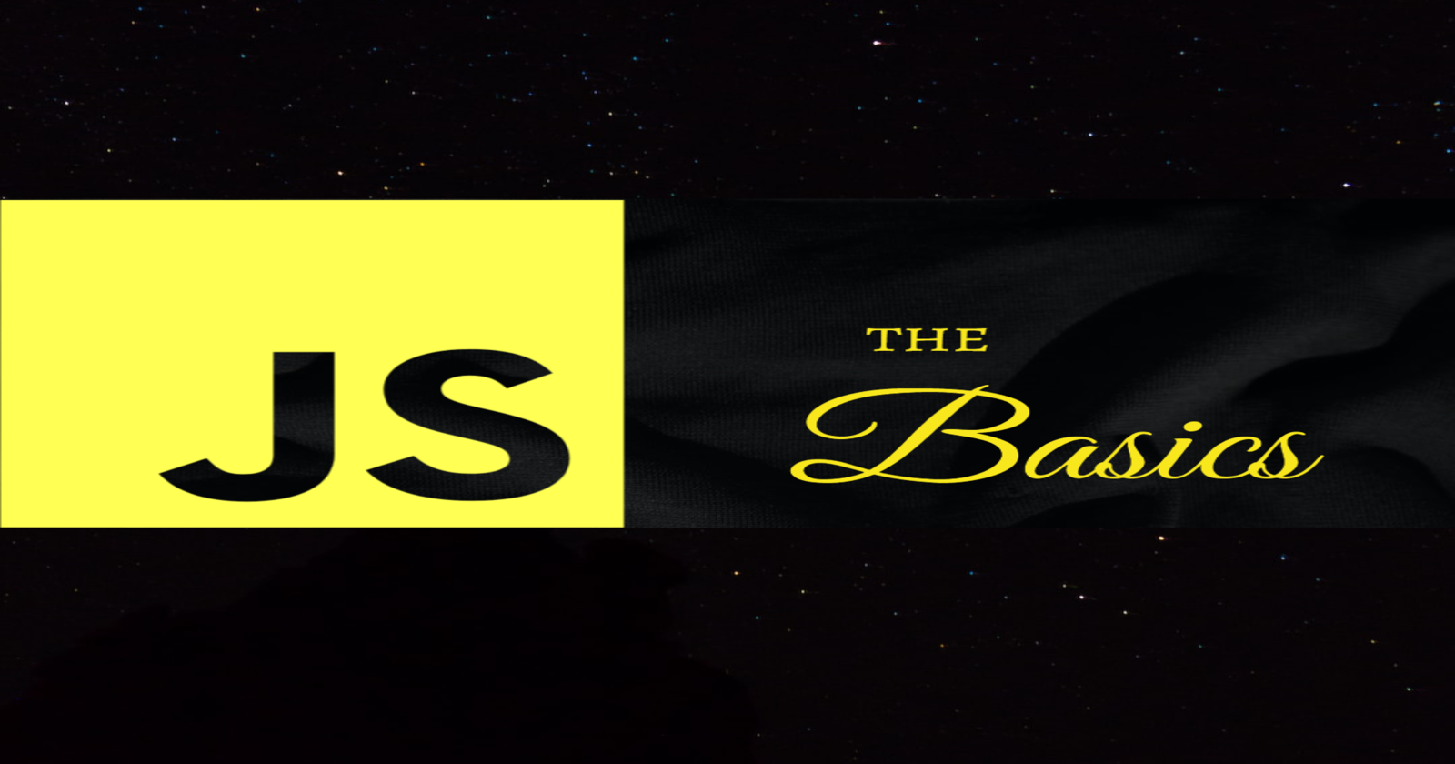 Javascript the Basics