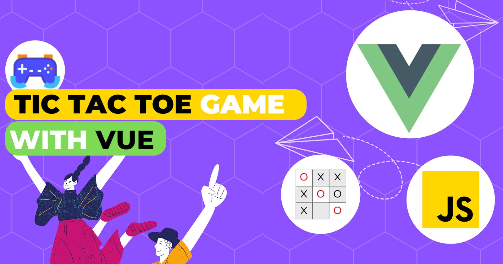 Tic Tac Toe Game with Vue JS
