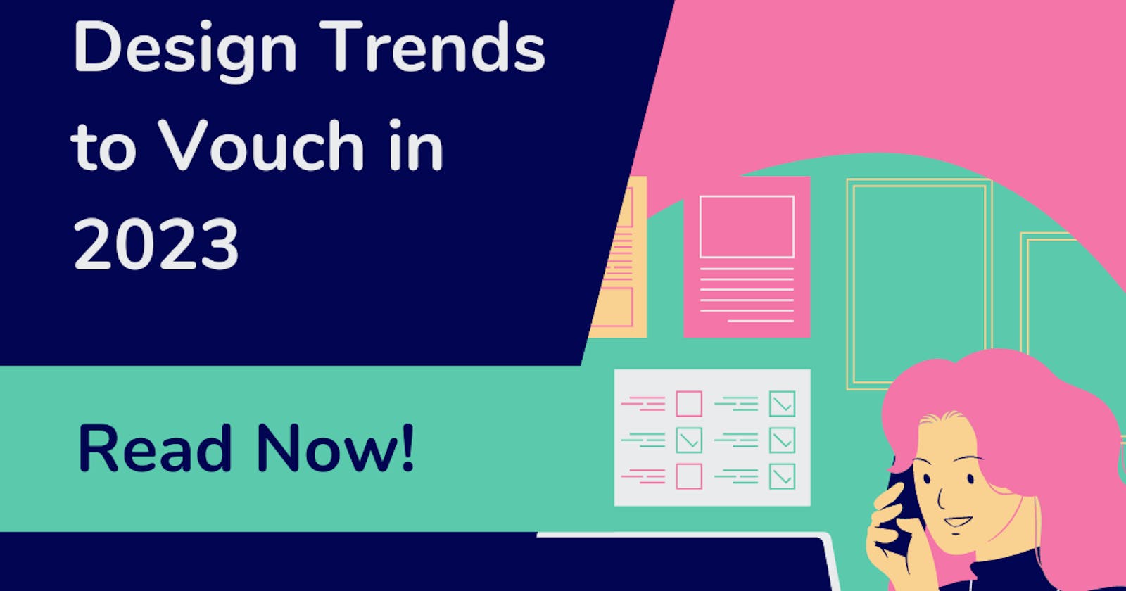 Top Web Design Trends to Vouch in 2023