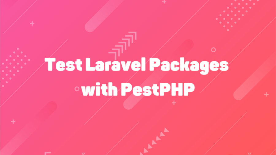 Test Laravel Packages with PestPHP