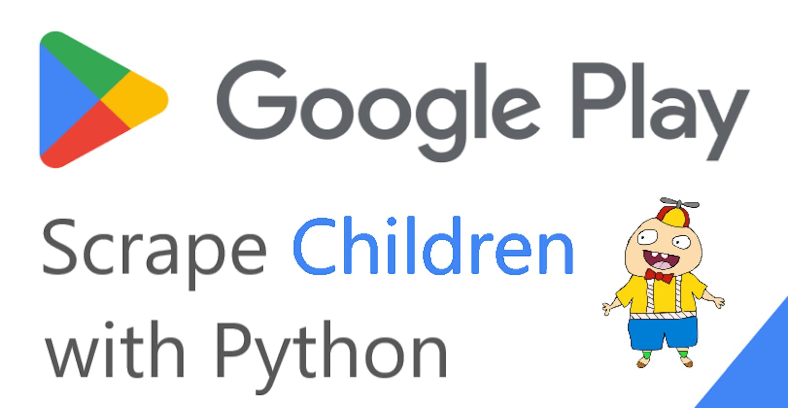 Scrape Google Play Children (Kids) with Python