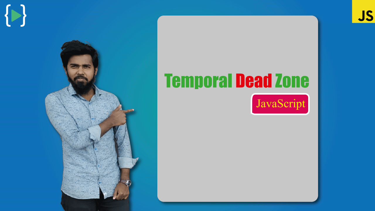 What is Temporal dead zone?