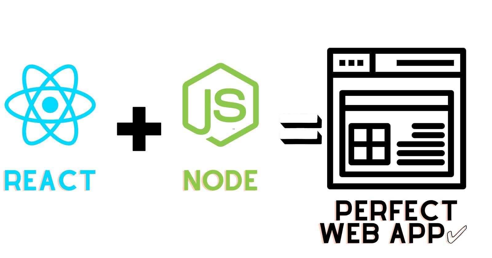 Why React With Node JS to Build Web Applications