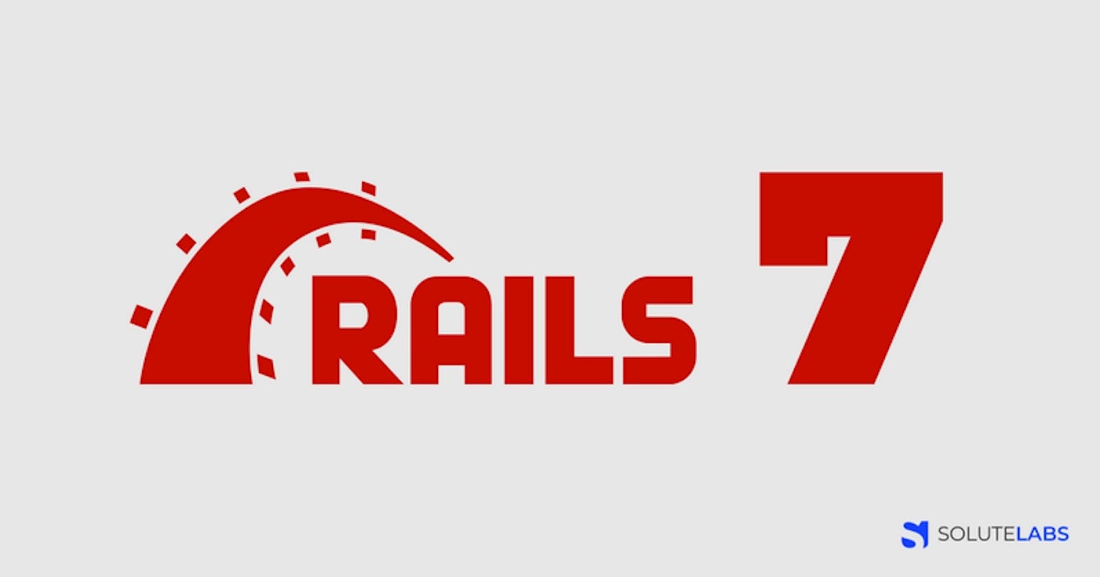 What’s new with Ruby on Rails 7
