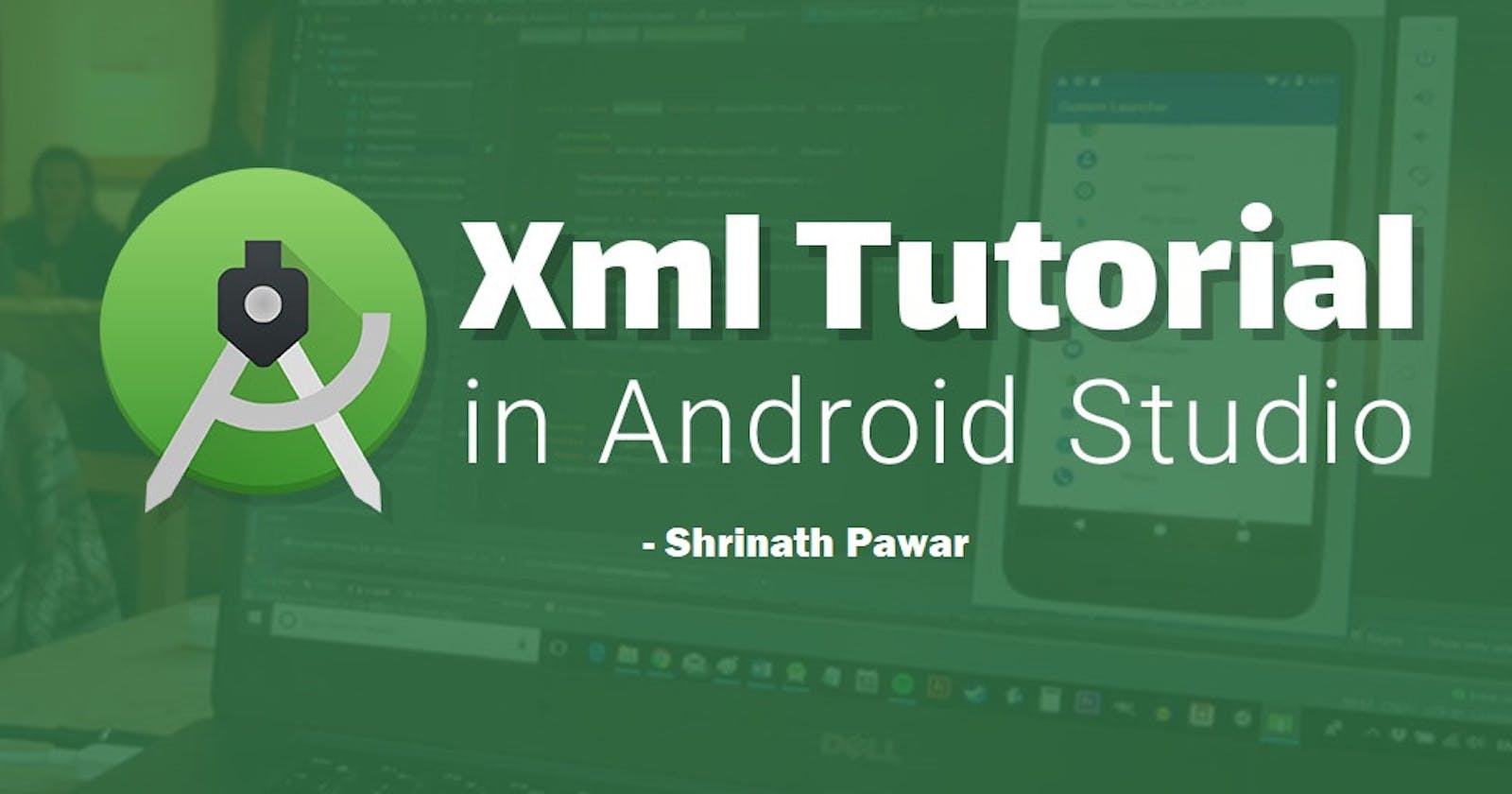 Part 1 .Basics of XML in Android Project