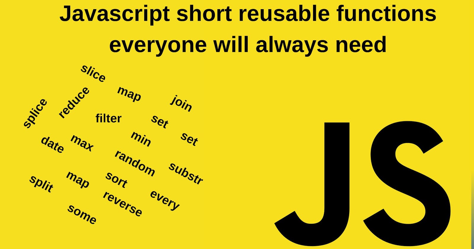 Javascript short reusable functions everyone will always need