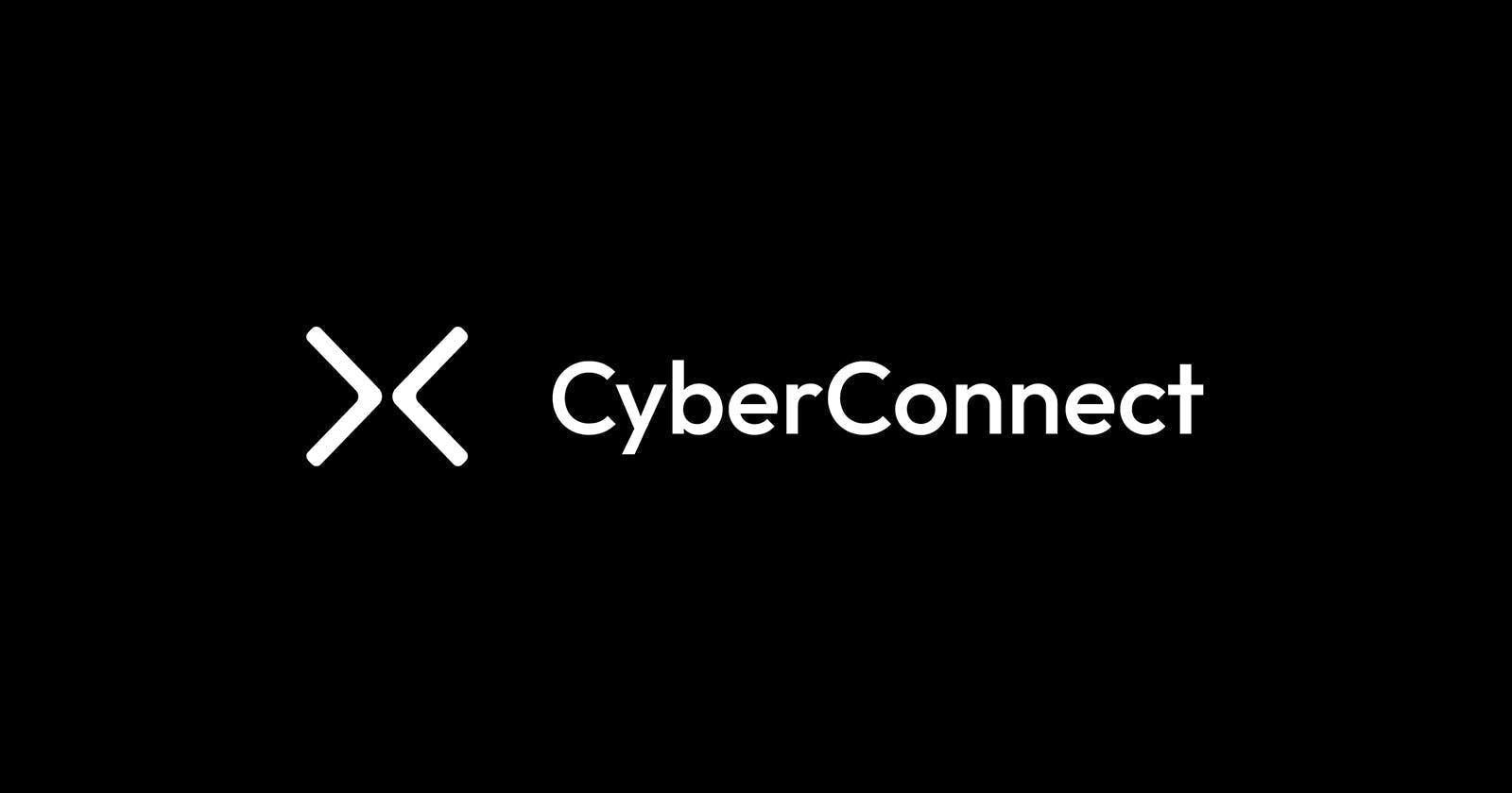 Overview and Use cases of Cyberconnect