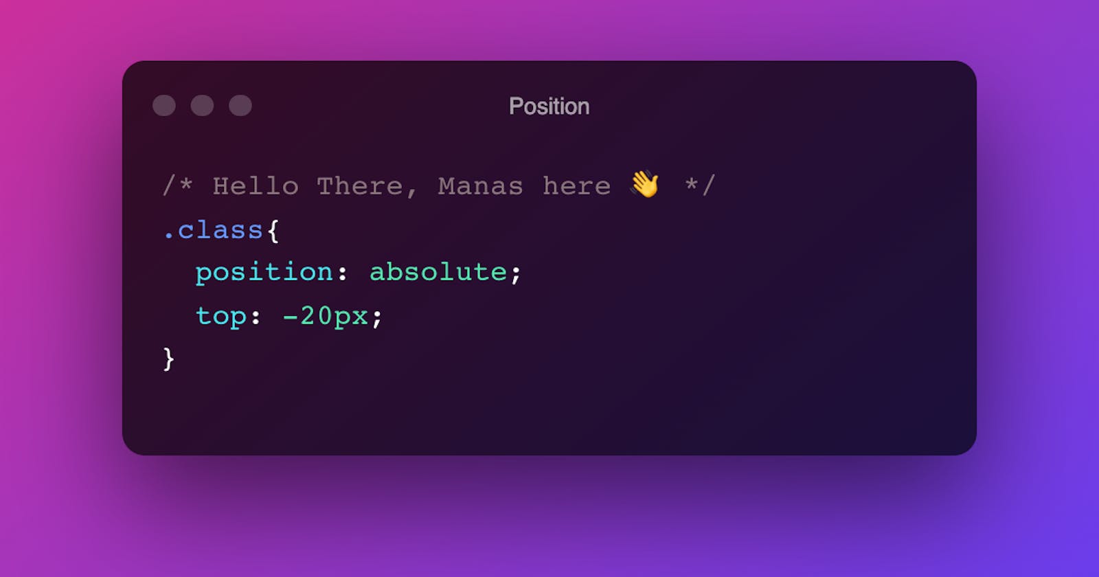 'Position' your element in CSS