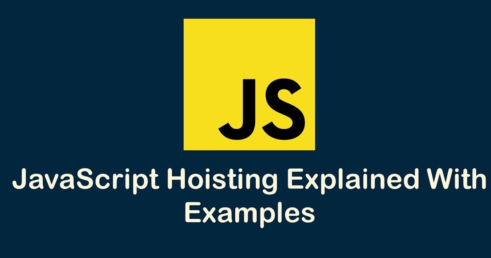 Hoisting in JavaScript