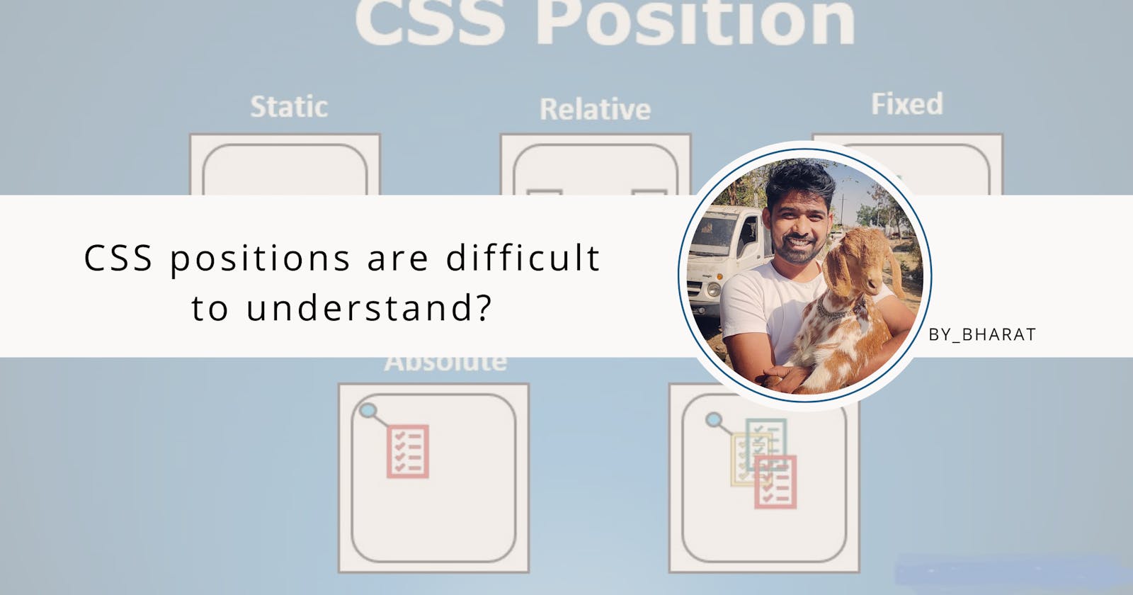 No, CSS positions are not hard to learn.