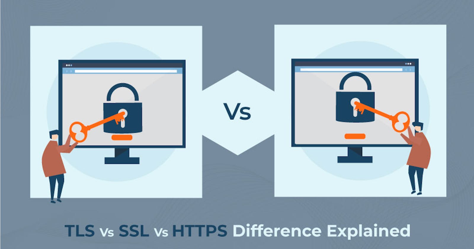 Decoding the Differences Between TLS, SSL, and HTTPS