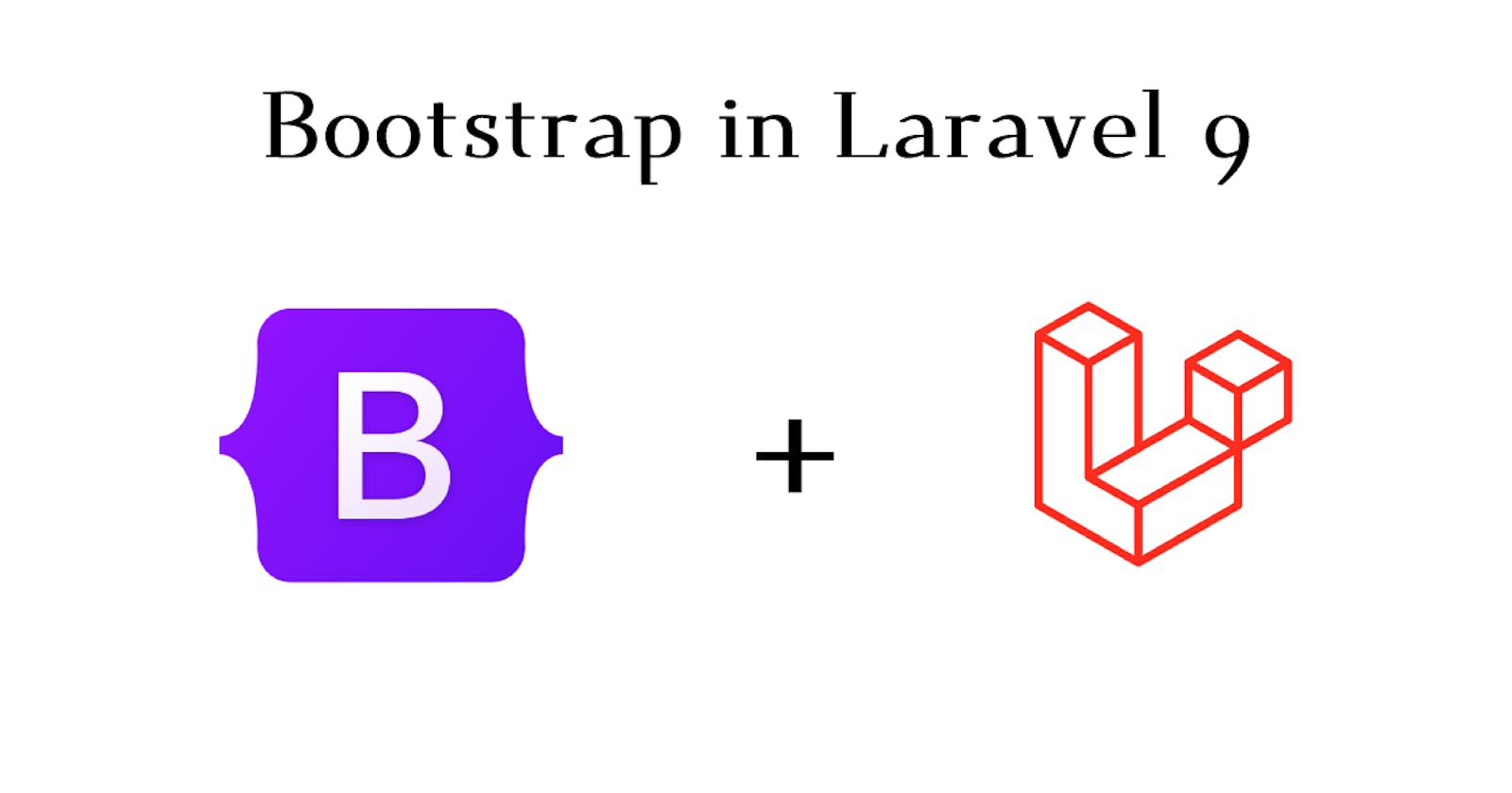 Quick setup the Bootstarp and Laravel 9 in few steps   🚀
