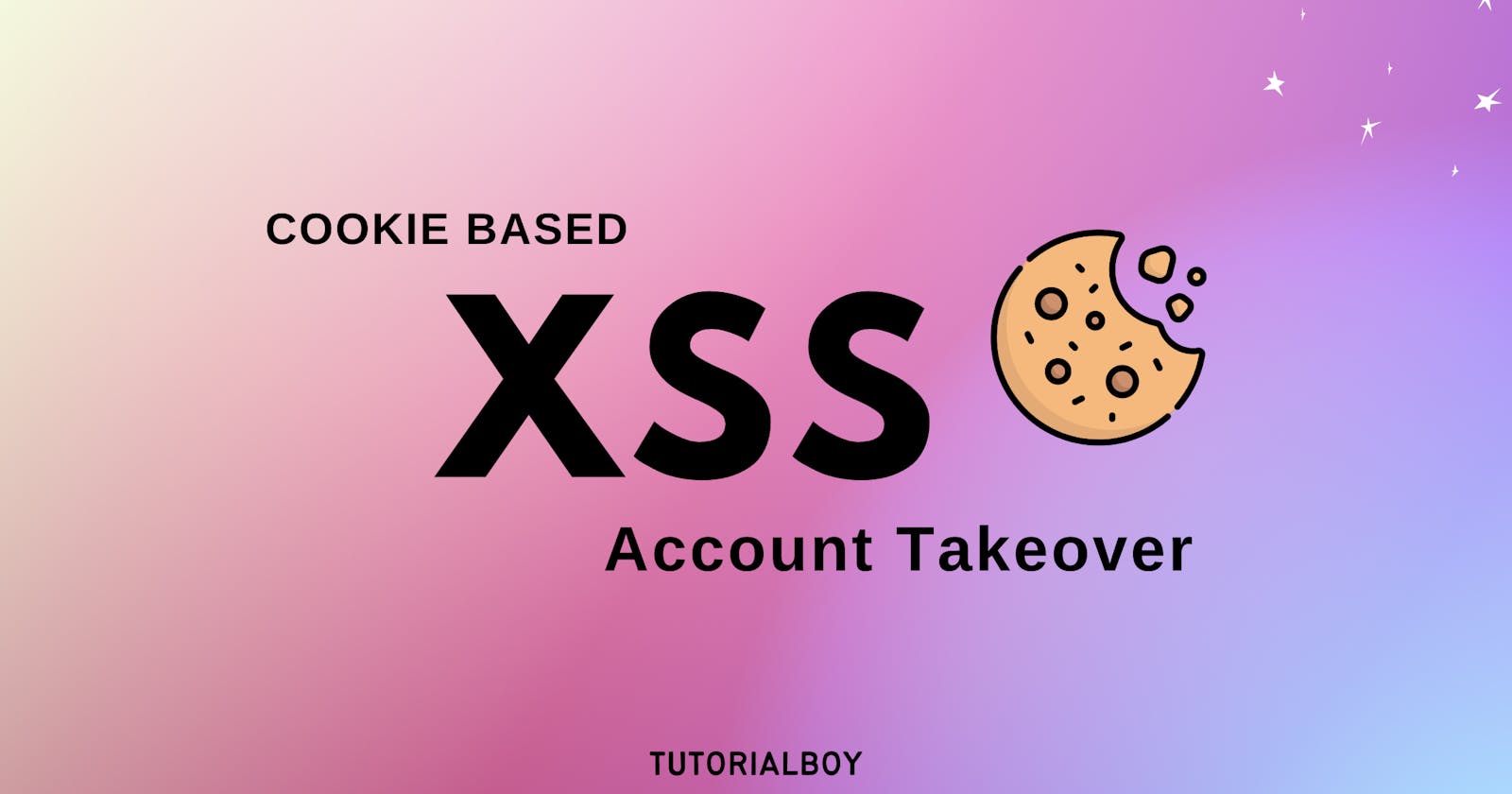 Turning cookie based XSS into account takeover