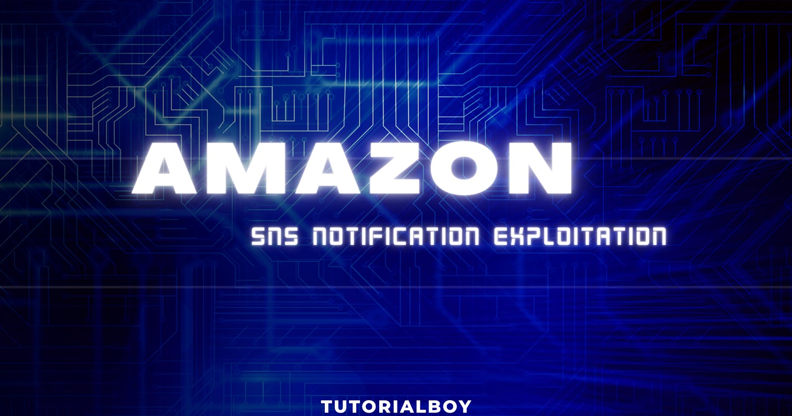 Exploiting Amazon Simple Notification Service Improper Validation of SigningCertUrl
