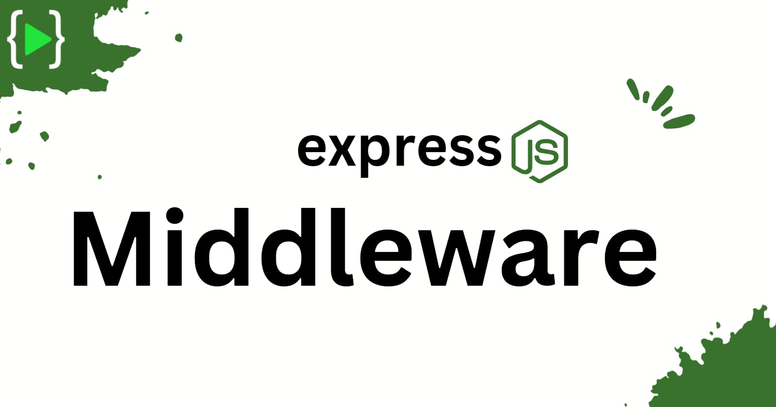 🍃 Middleware In Express🍃