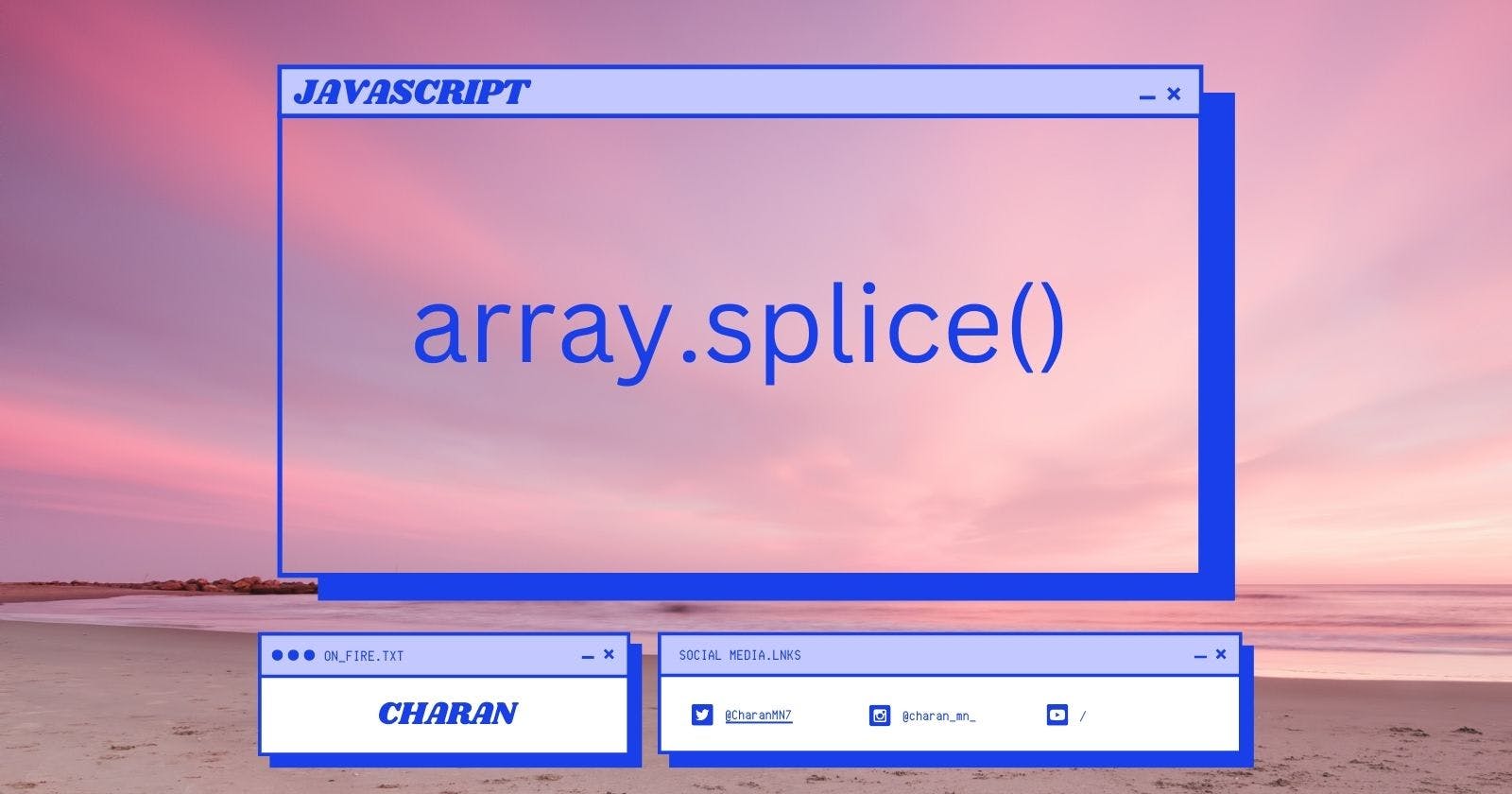 JavaScript Array splice() Method