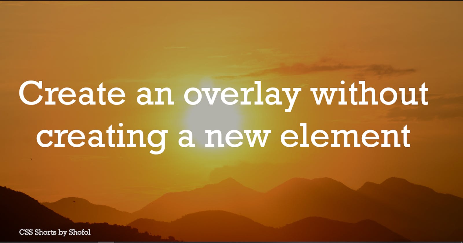 Create an overlay without creating a new element