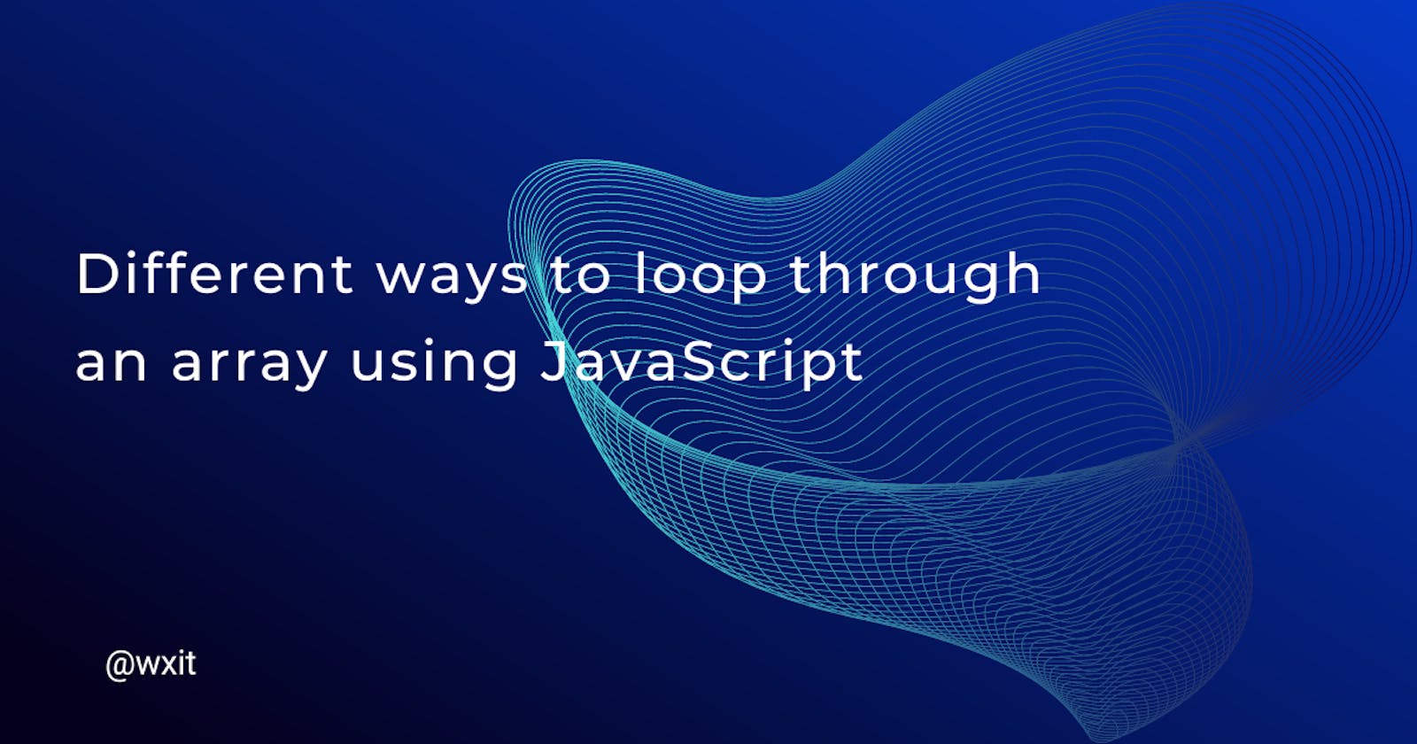 Different ways to loop through an array using JavaScript