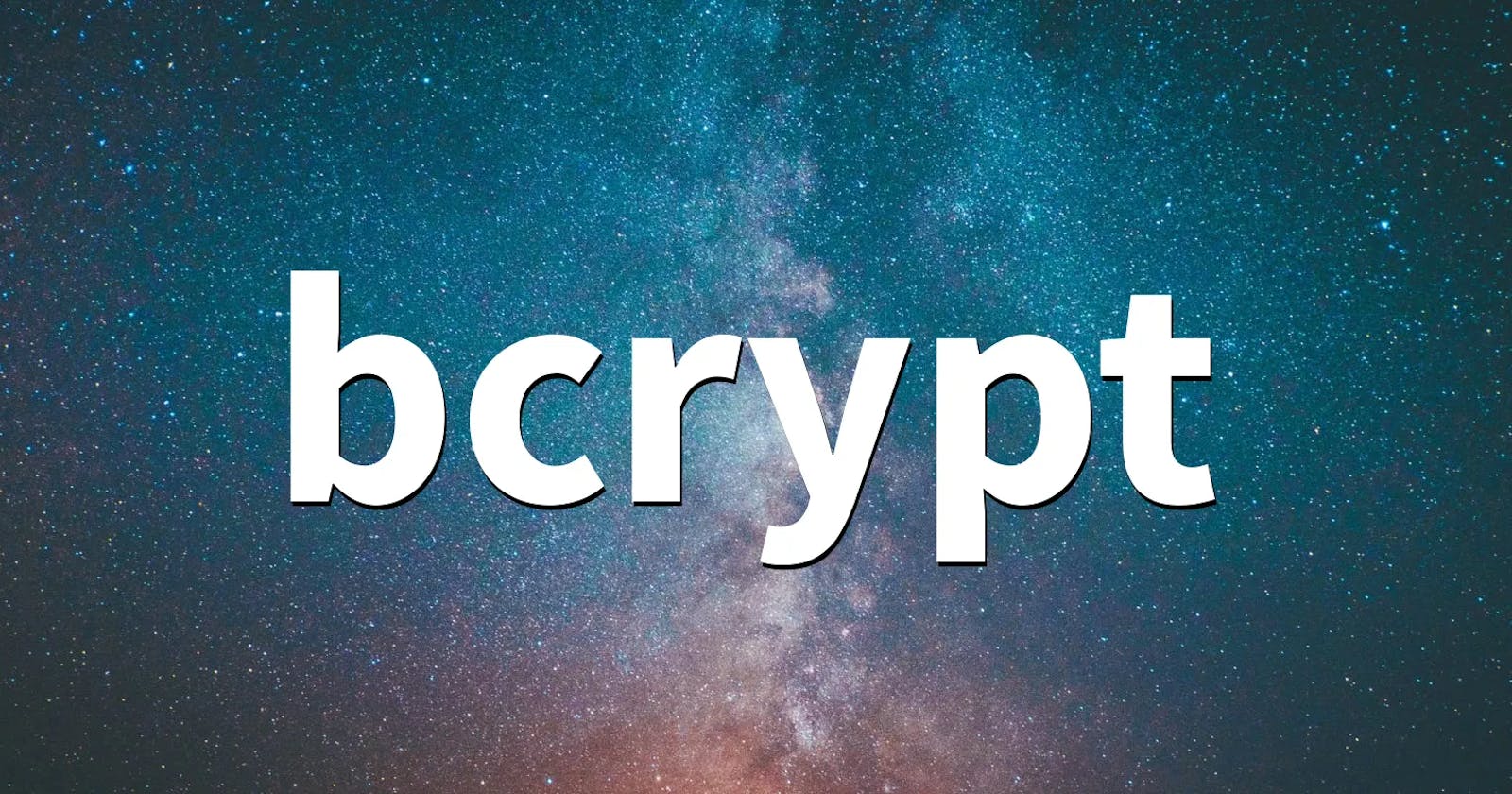 What is Bcrypt. How to use it to hash passwords