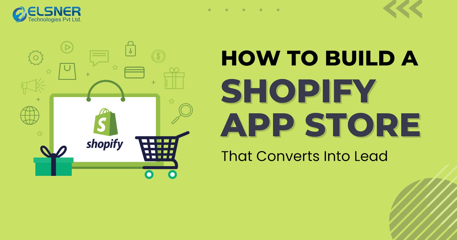How To Build A Shopify App Store That Converts Into Lead