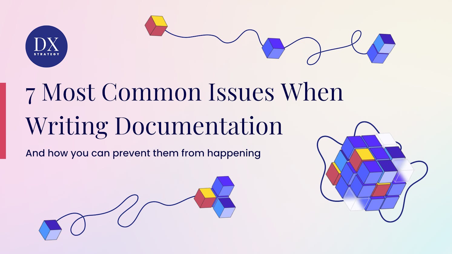 7 Most Common Issues When Writing Documentation
