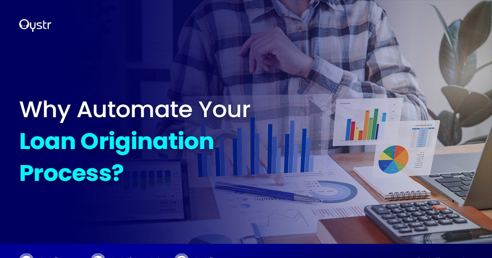 Why Automate Your Loan Origination Process