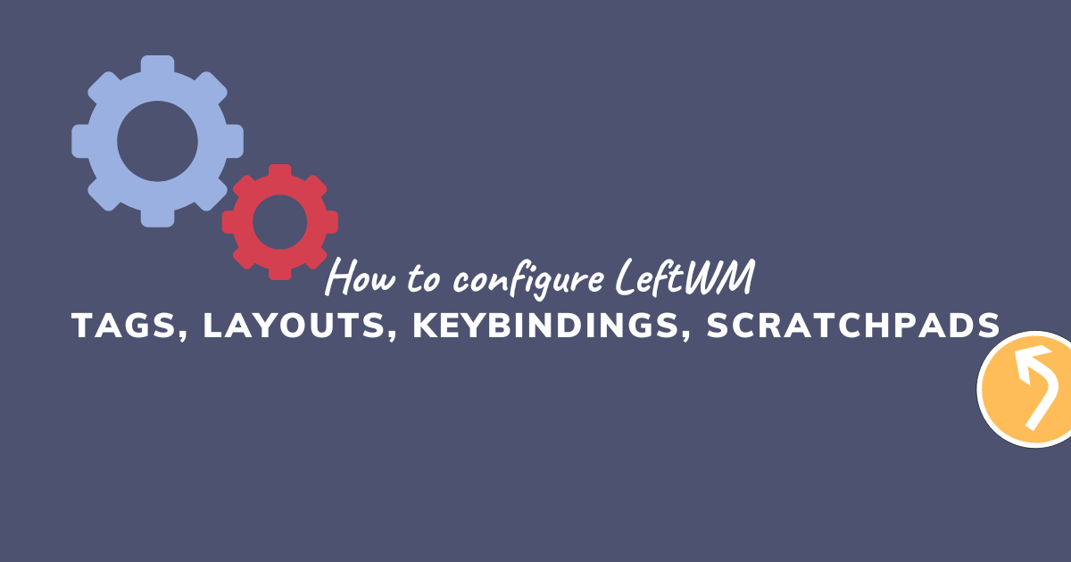 How to configure LeftWM