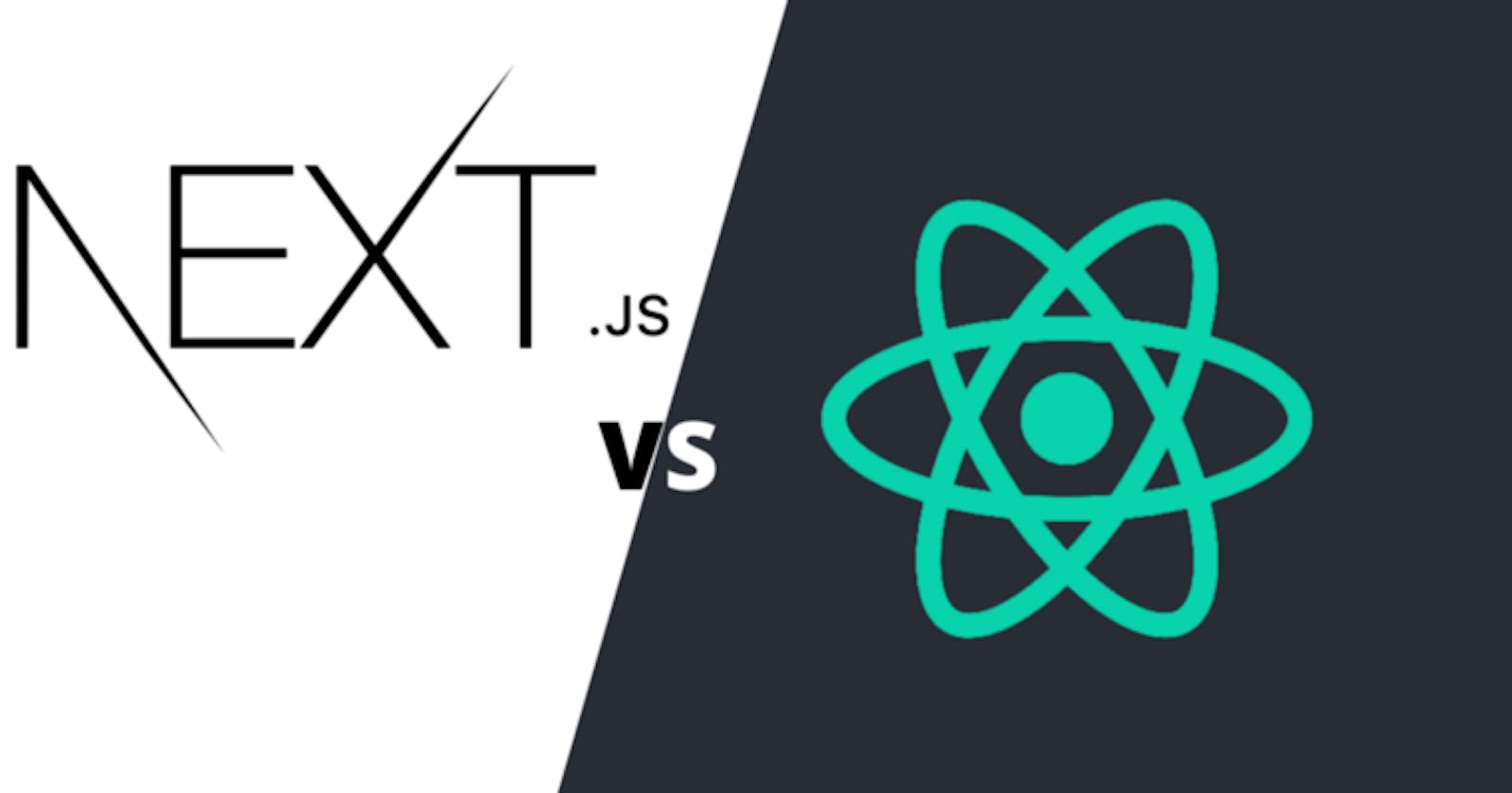 React vs Next.js. Which One Should You Use?