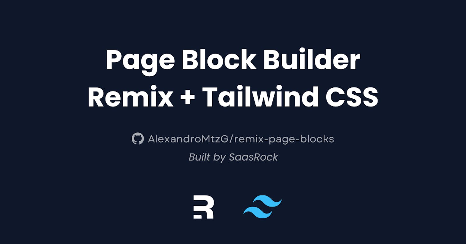 Open-source Page Block Builder with Remix and Tailwind CSS