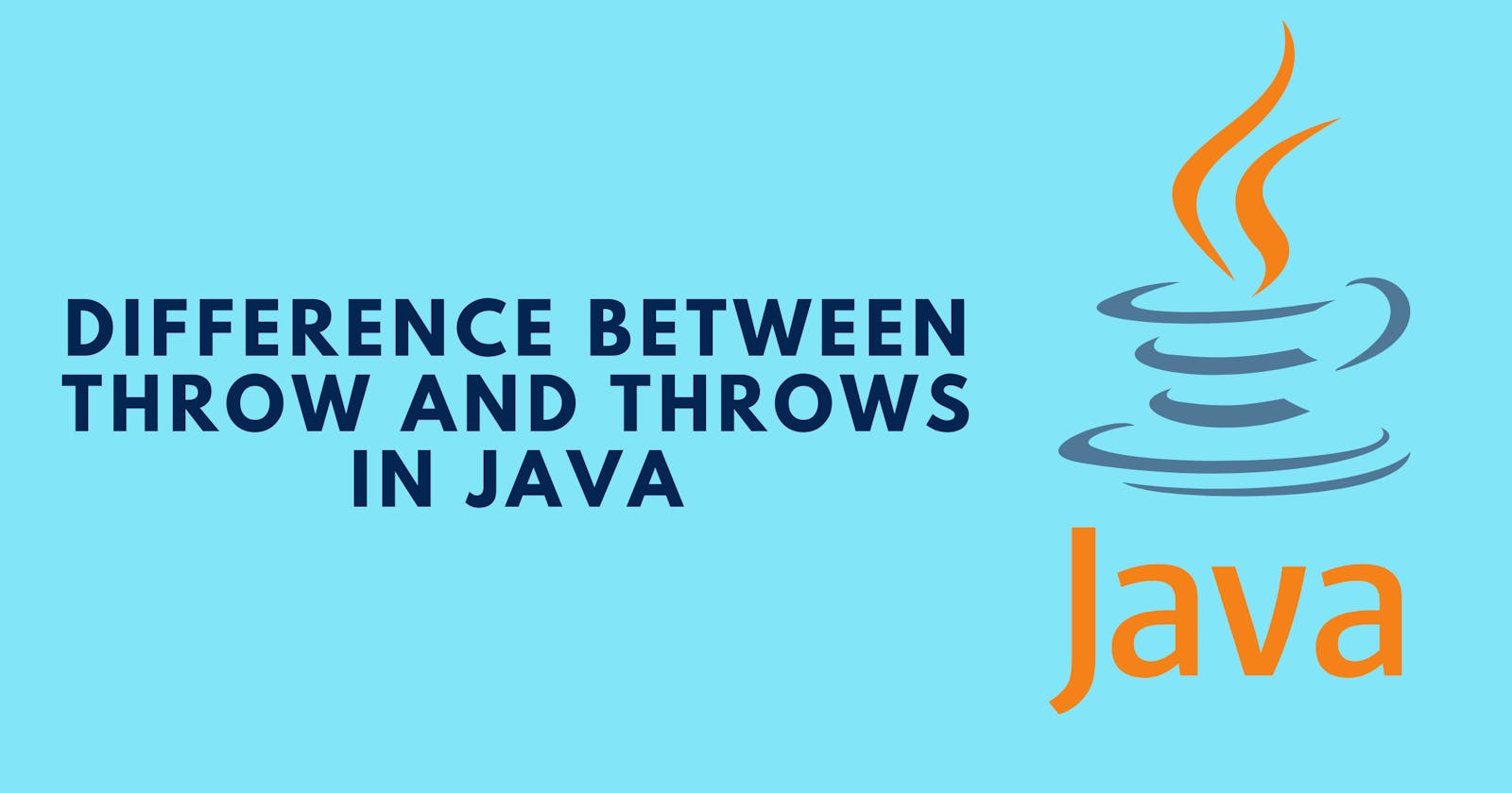 Difference Between throw & throws In Java
