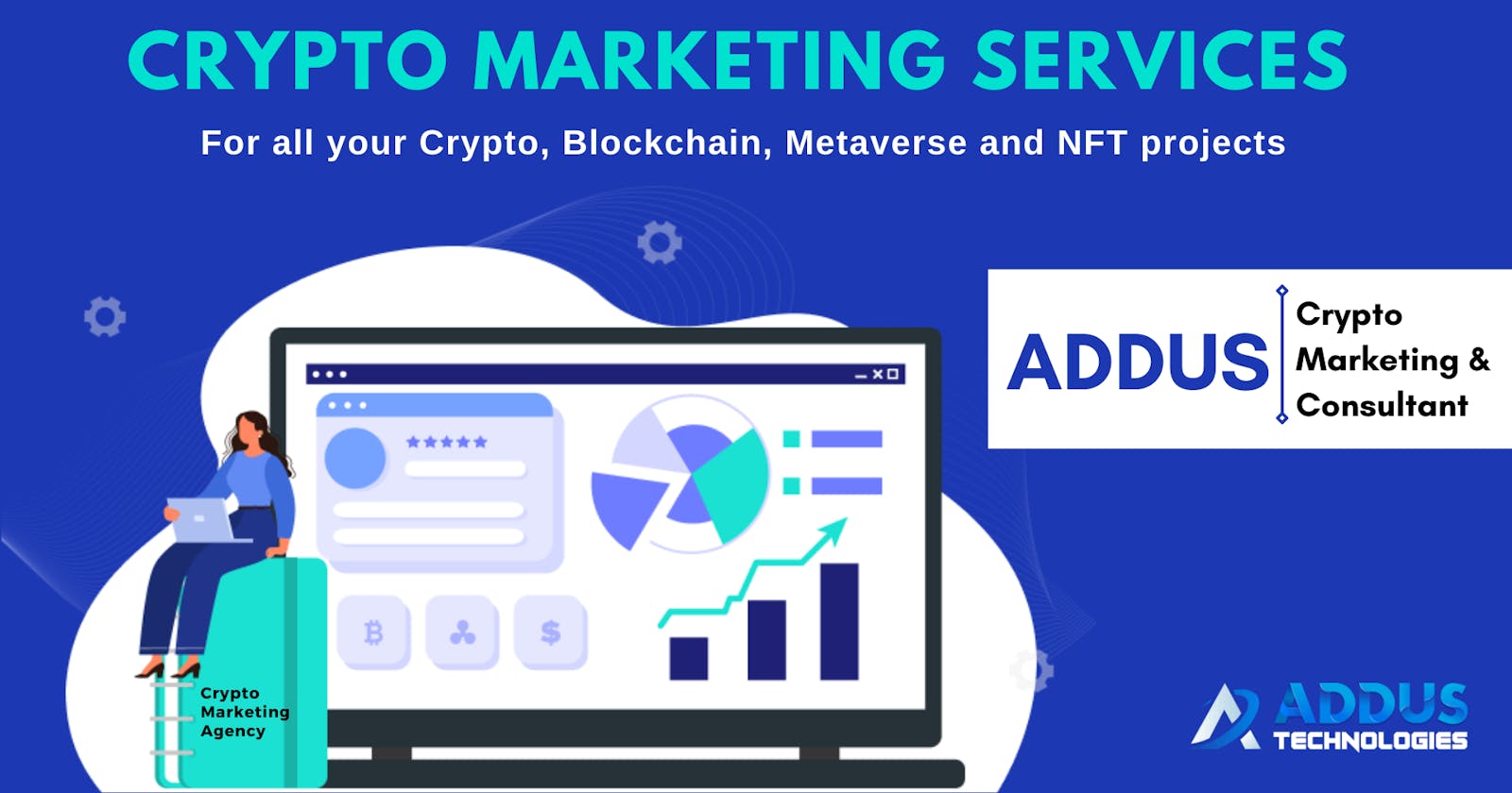 Crypto Marketing Agency- Addus Technologies