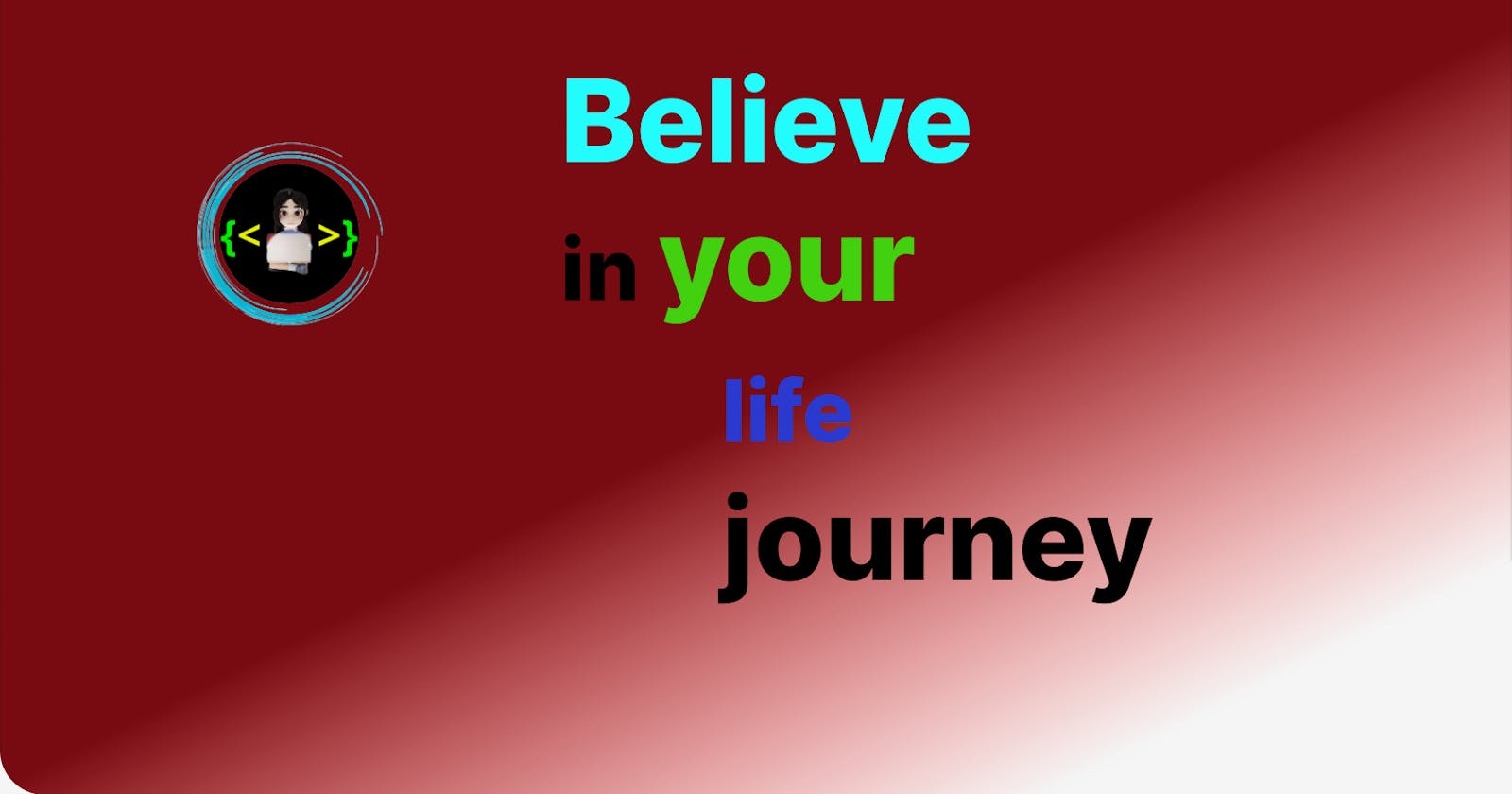🧿Believe in your life journey 🙌