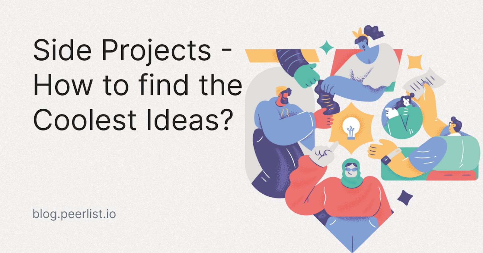 Side Projects - How to find the Coolest Ideas?