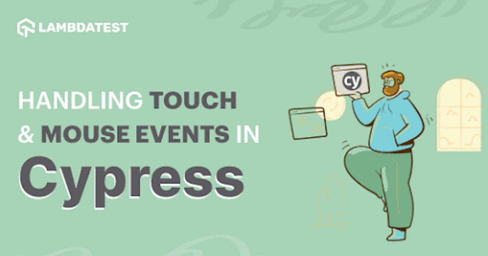 Handling Touch And Mouse Events In Cypress [Tutorial]