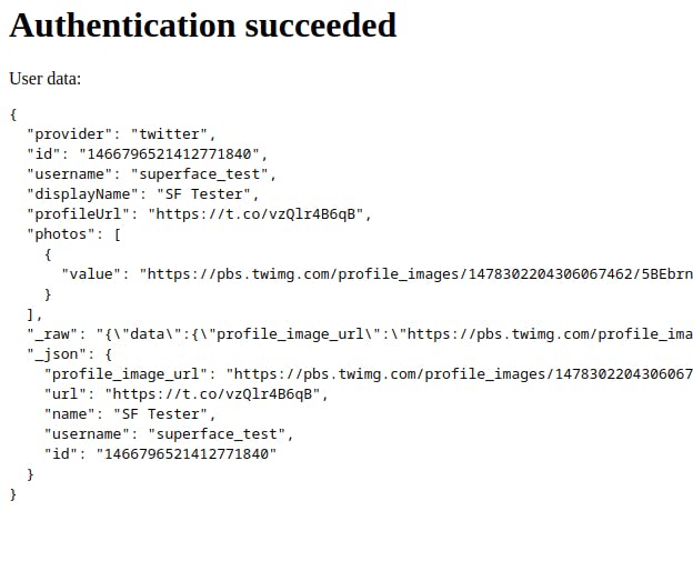 Page from the application with the title "Authentication succeeded" and a dump of user data loaded from authorized user's profile.