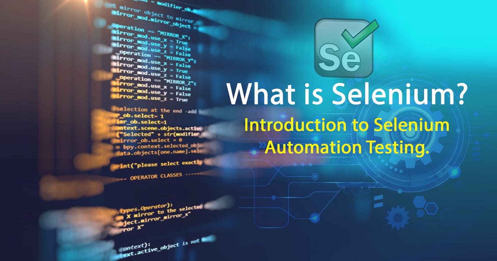 Selenium- How to Automate web browser