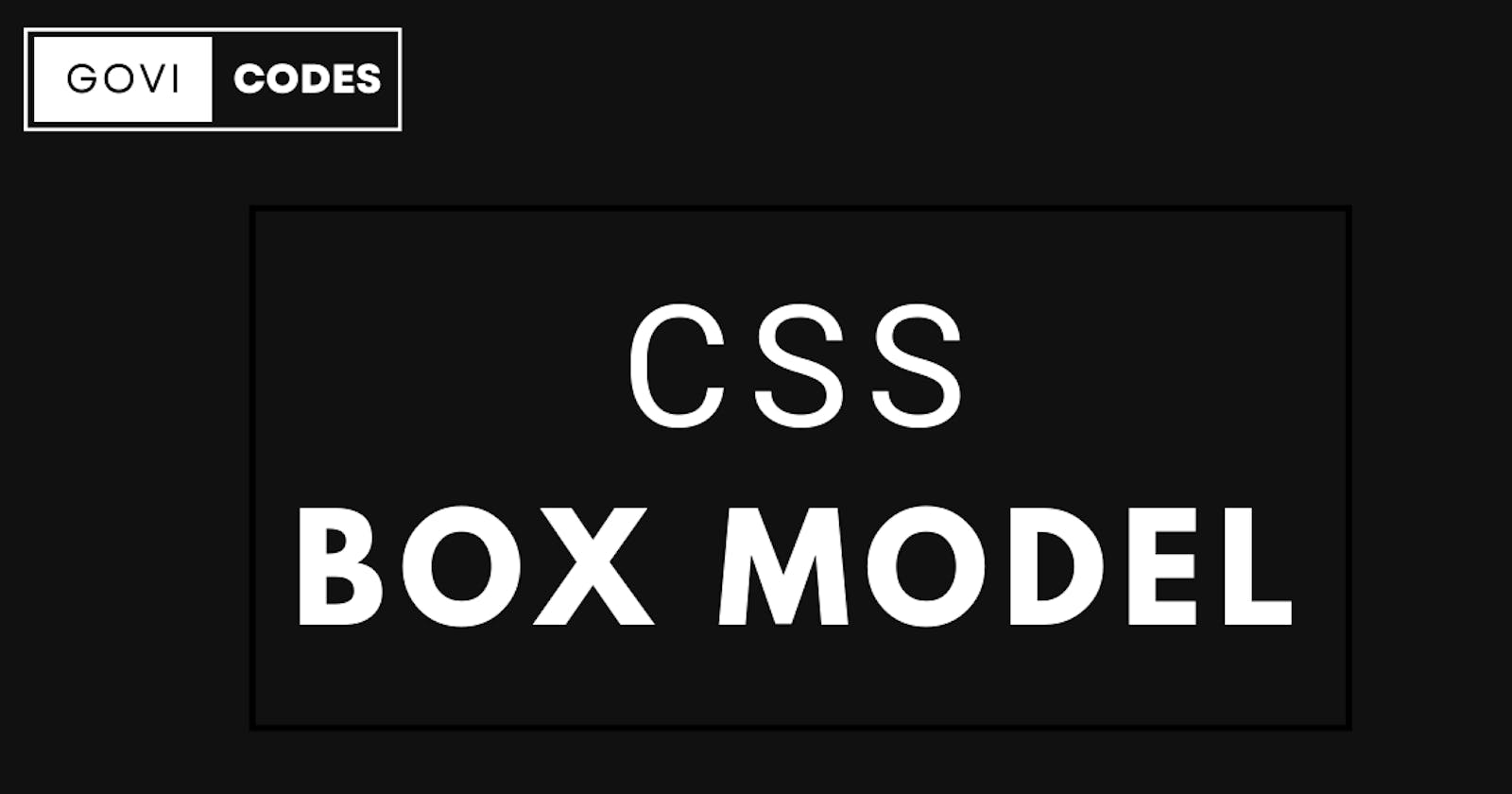 CSS box model explained