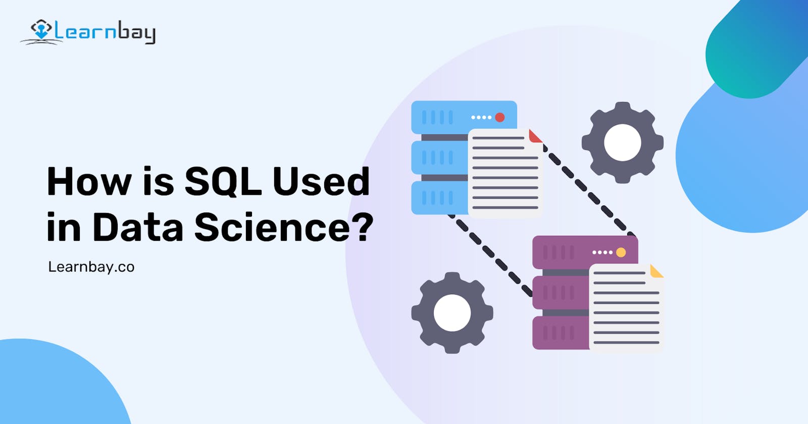 How is SQL Used in Data Science?
